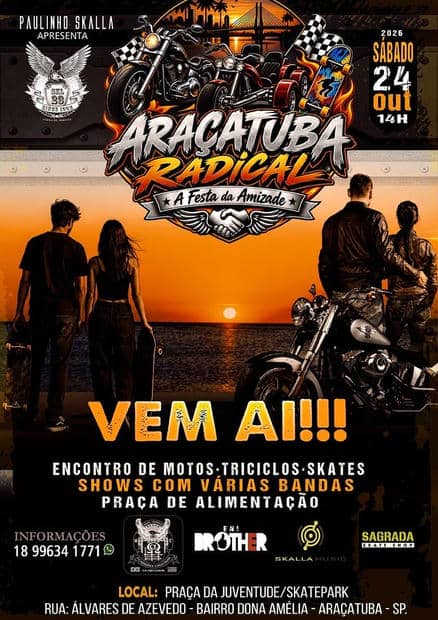 Cartaz: Araçatuba Radical - A Festa da Amizade