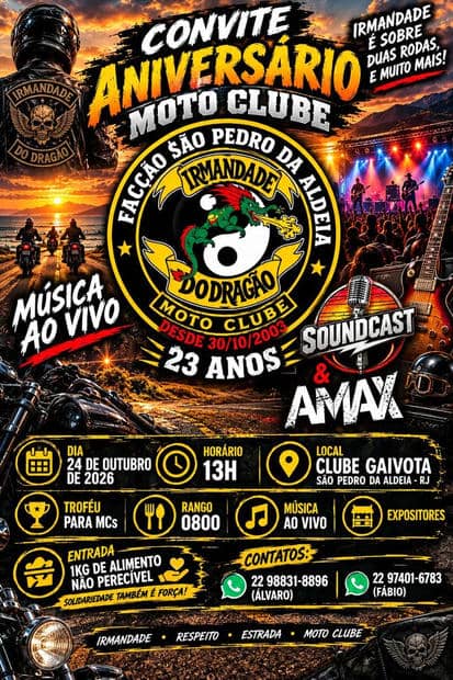 Cartaz: 23 Anos Irmandade do Dragão Moto Clube - Facção São Pedro da Aldeia
