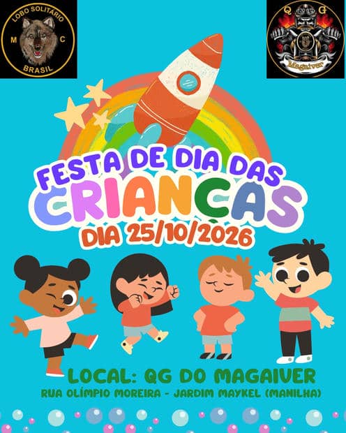 Cartaz: Festa de Dia das Crianças - Lobo Solitário MC e QG do Magaiver