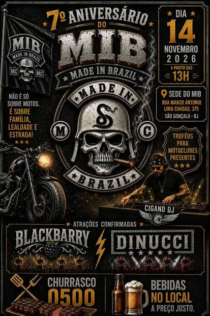 Cartaz: 7º Aniversário do MIB Made in Brazil MC