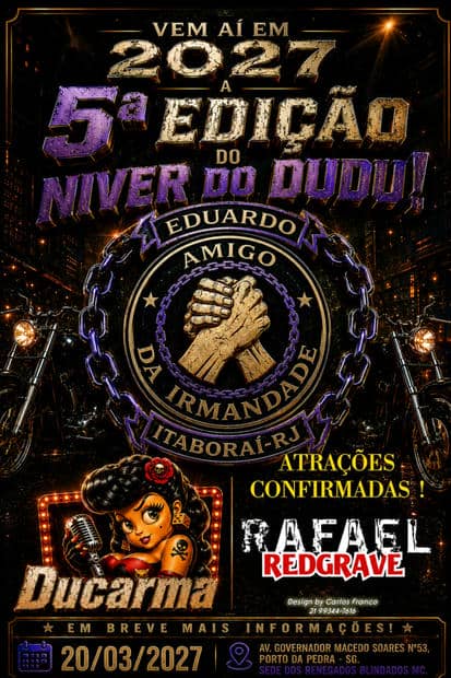 Cartaz: 5ª Edição do Niver do Dudu - Eduardo Amigo da Irmandade